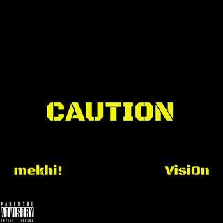 caution