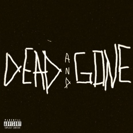 Dead and Gone ft. Polo $ummers | Boomplay Music