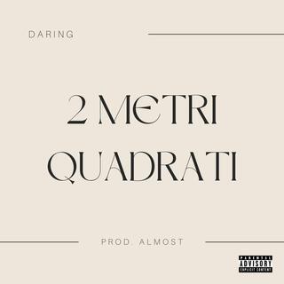 2 METRI QUADRATI