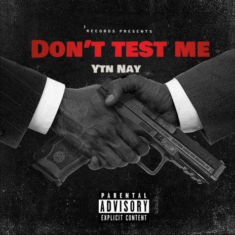 Don't test me (Official Audio) | Boomplay Music