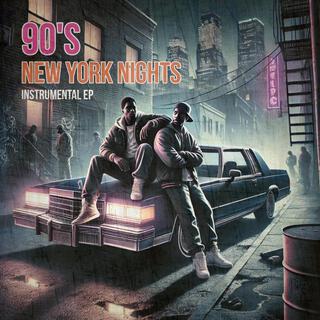 90's New York Nights