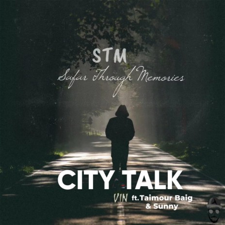 City Talk ft. Sunny & Taimour baig | Boomplay Music