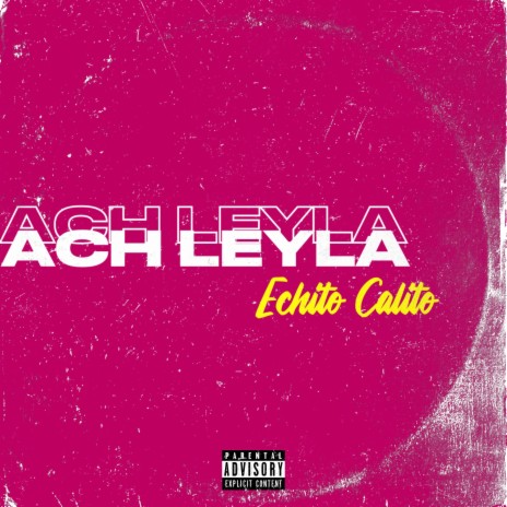 Ach Leylaa | Boomplay Music