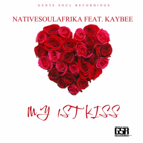 My 1st Kiss ft. KayBee | Boomplay Music