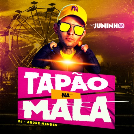 Tapão na Mala | Boomplay Music