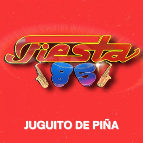 Juguito de Piña (En Vivo) | Boomplay Music