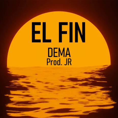 El Fin | Boomplay Music