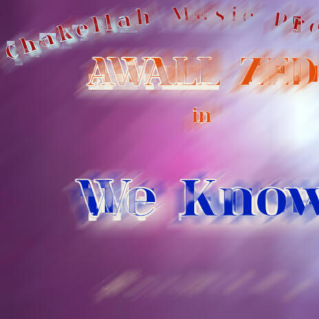 We Know | Boomplay Music