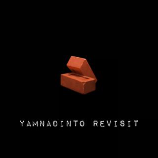 Yamnandi Into Revisit