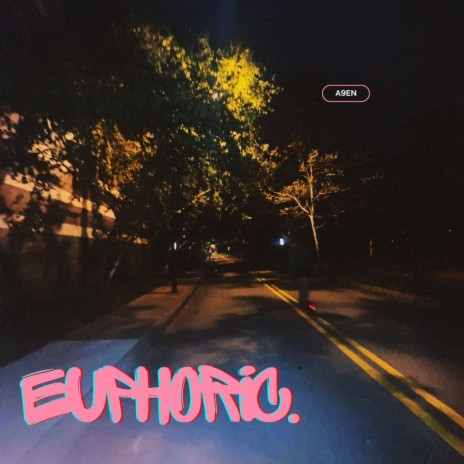 euphoric. | Boomplay Music