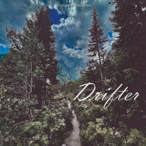 Drifter | Boomplay Music