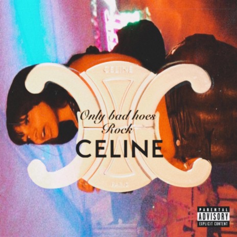 Only bad hoes rock Celine | Boomplay Music