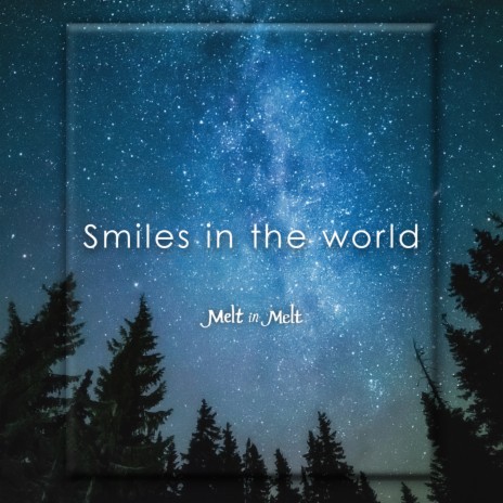 Smiles In The World | Boomplay Music