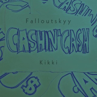 Cashin' Cash