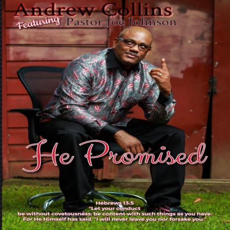 He Promised (feat. Pastor Joe Johnson) | Boomplay Music