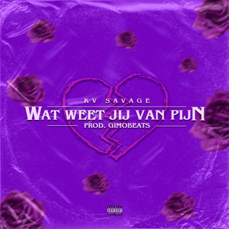 Wat weet jij van pijn | Boomplay Music