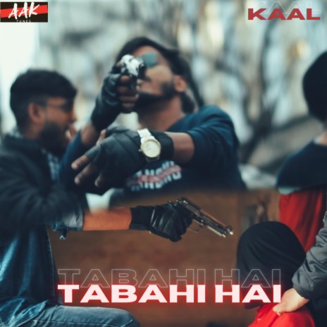 TABAHI HAI | Boomplay Music