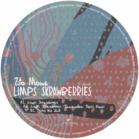Limps Skrawberries (Tamandua Twist Remix)