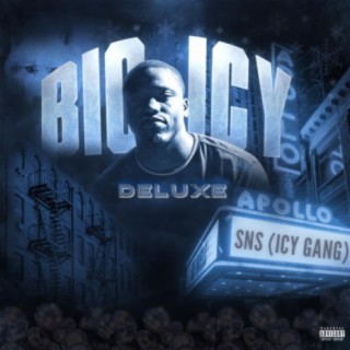 Big Icy (Deluxe Edition)
