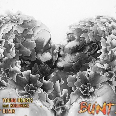 Young Hearts (Bunt Remix) ft. BEGINNERS | Boomplay Music