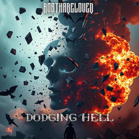 Dodging Hell | Boomplay Music