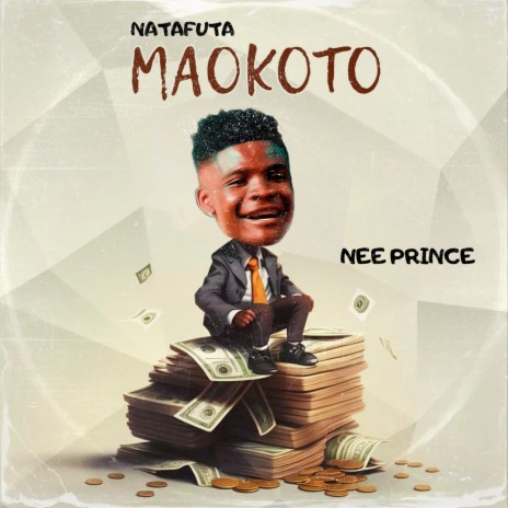Natafuta Maokoto | Boomplay Music