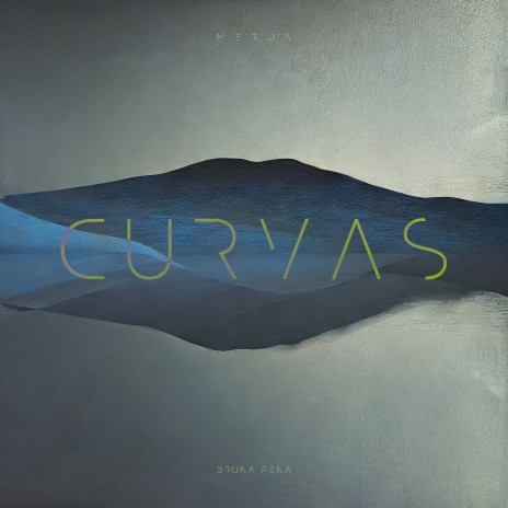 Curvas ft. Bruna Pena | Boomplay Music