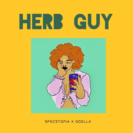 HERB GUY | Boomplay Music