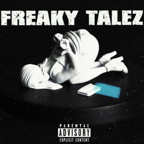 Freaky Talez ft. FDR Mon$ter