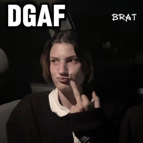 DGAF | Boomplay Music