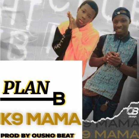 Plan b | Boomplay Music