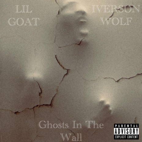 Ghosts in the Wall ft. Iverson Wolf | Boomplay Music