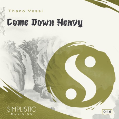 Come Down Heavy (Original Mix) | Boomplay Music