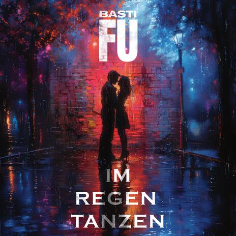 IM REGEN TANZEN | Boomplay Music