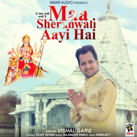 Maa Sheranwali Aayi Hai | Boomplay Music