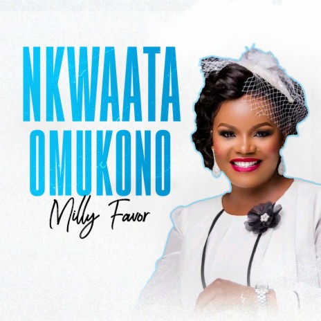 Nkwaata Omukono | Boomplay Music