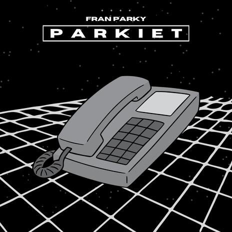 Parkiet | Boomplay Music