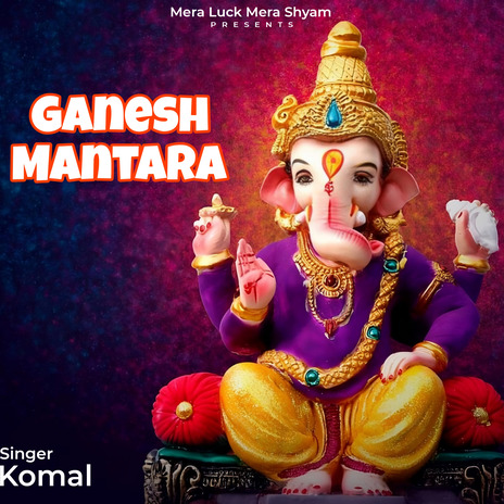 Ganesh Mantara | Boomplay Music