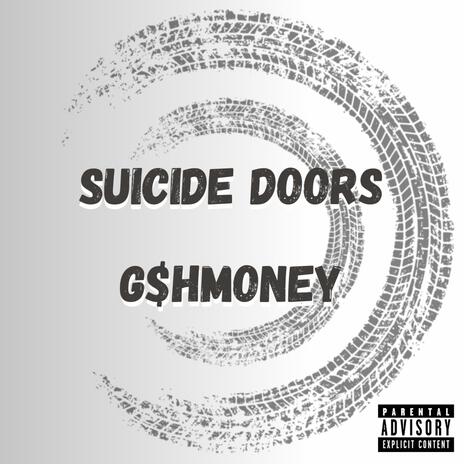 Suicide Doors | Boomplay Music