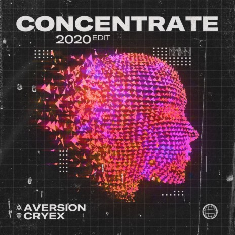 Concentrate (2020 Edit) ft. Cryex | Boomplay Music