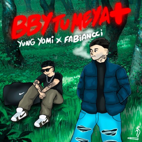 BBYTUMEYA+ ft. Yung Yomi