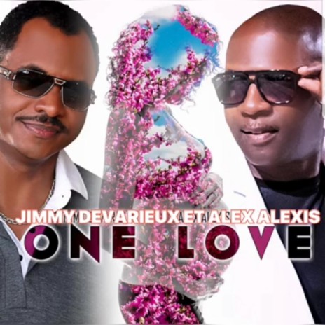 One Love ft. Jimmy DEVARIEUX | Boomplay Music