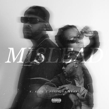 Mislead ft. Polie Da Great | Boomplay Music