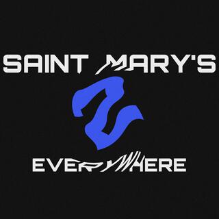 Saint Mary's 2 Everywhere