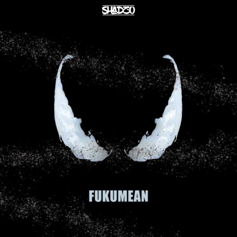 Fukumean 2.0 | Boomplay Music