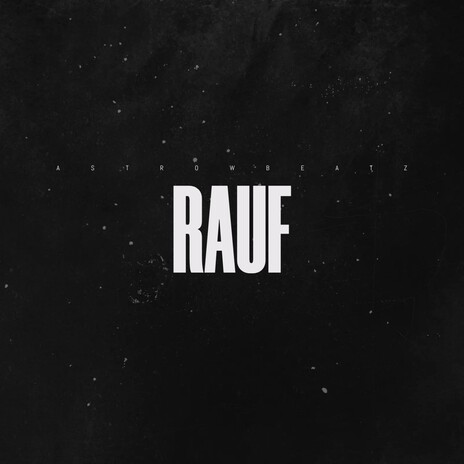 Rauf | Boomplay Music