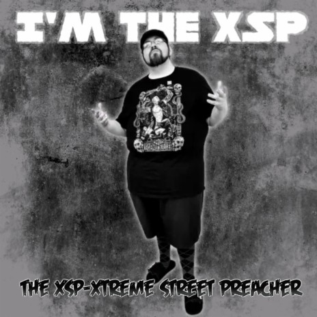 I'm The XSP | Boomplay Music