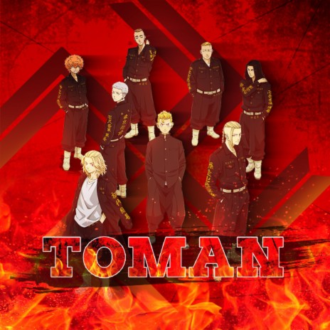 Toman (Tokyo Revengers Rap) ft. InternetCity | Boomplay Music