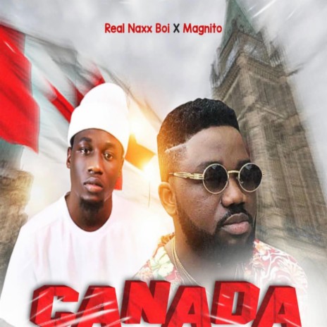 Canada (feat. Magnito & Magnito)