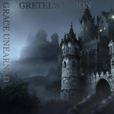 Gretel's Vision | Boomplay Music